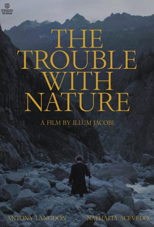 The Trouble with Nature фильм (2020)