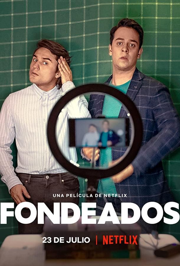 Fondeados фильм (2021)