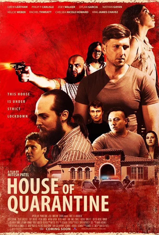 House of Quarantine фильм