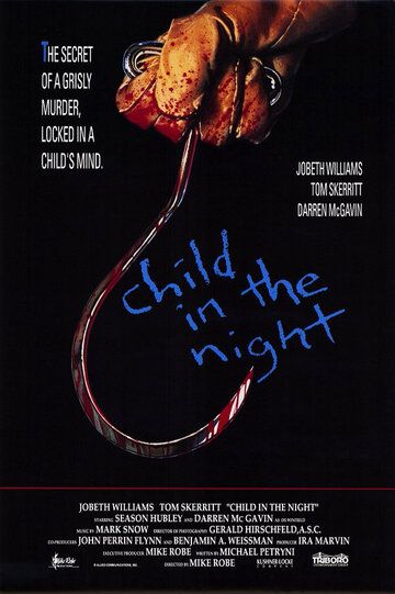 Ребенок в ночи фильм (1990)
