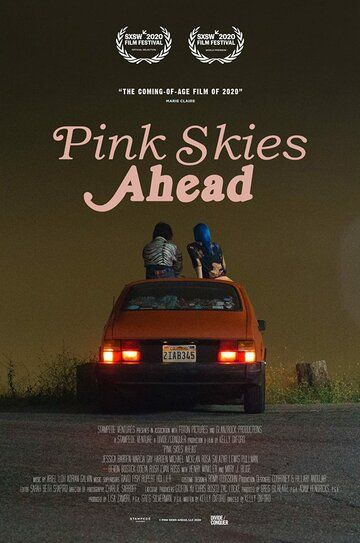 Pink Skies Ahead фильм (2020)