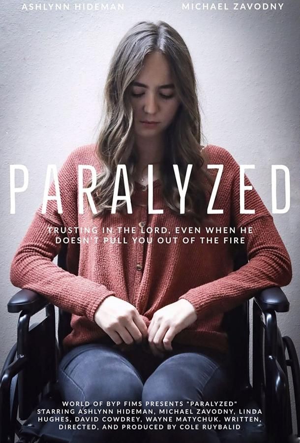 Paralyzed фильм (2021)