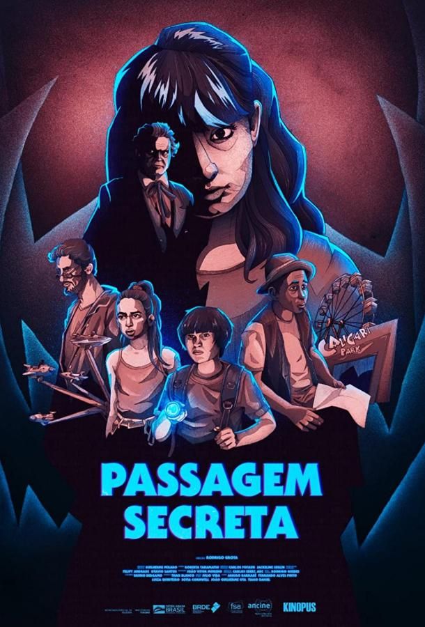 Passagem Secreta фильм (2021)