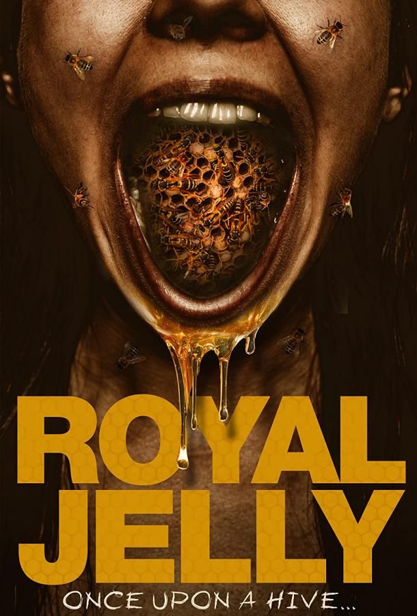 Royal Jelly фильм (2021)