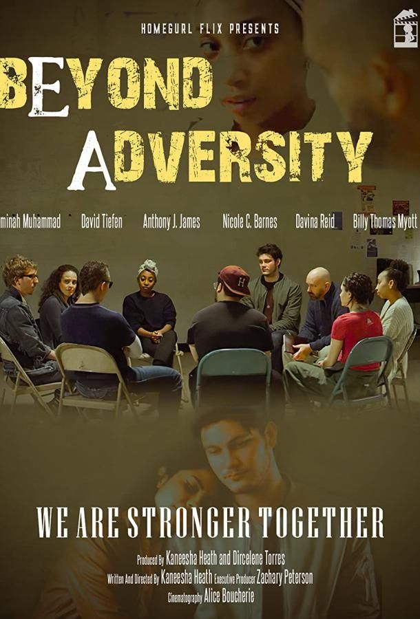 Beyond Adversity фильм (2018)