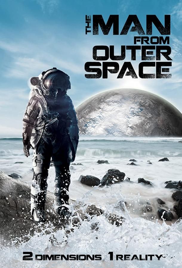 The Man from Outer Space фильм (2017)