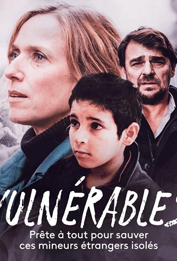 Vulnérables фильм (2020)