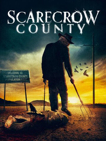 Scarecrow County фильм (2019)