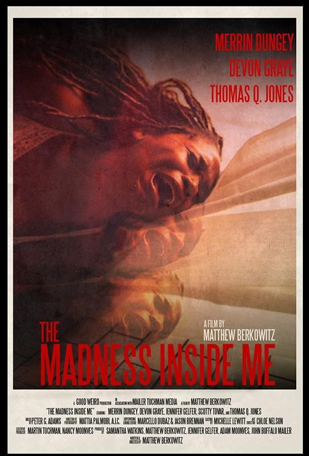 Madness Inside Me фильм