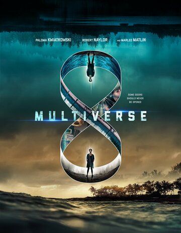 Multiverse фильм (2019)