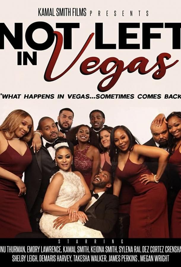 Not Left in Vegas фильм (2020)