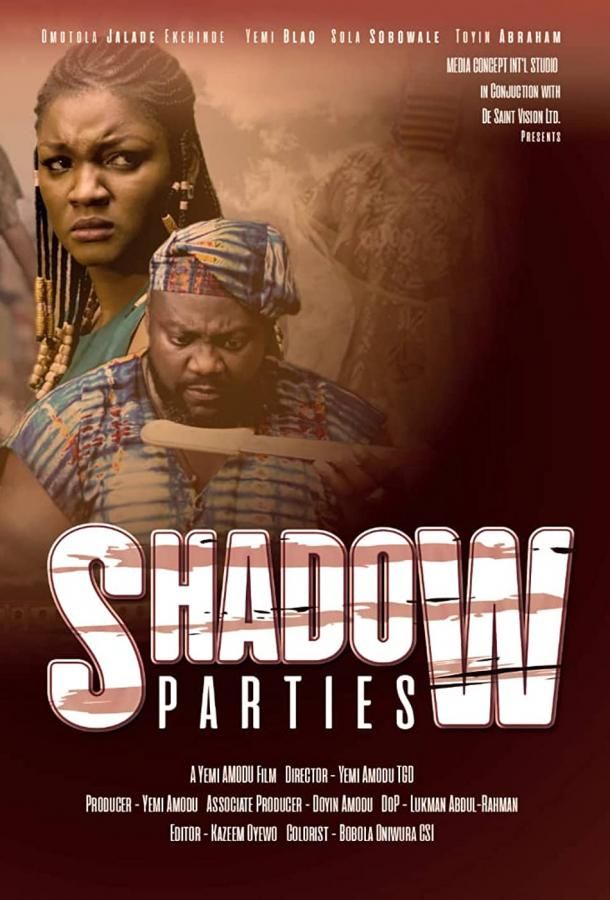 Shadow Parties фильм (2021)