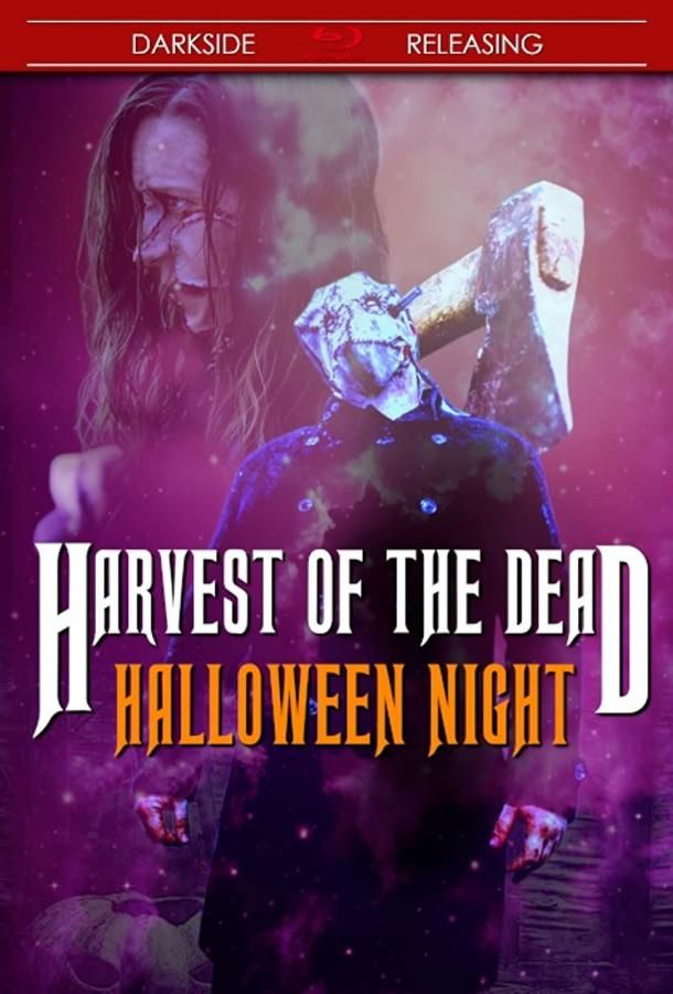 Harvest of the Dead: Halloween Night фильм (2020)