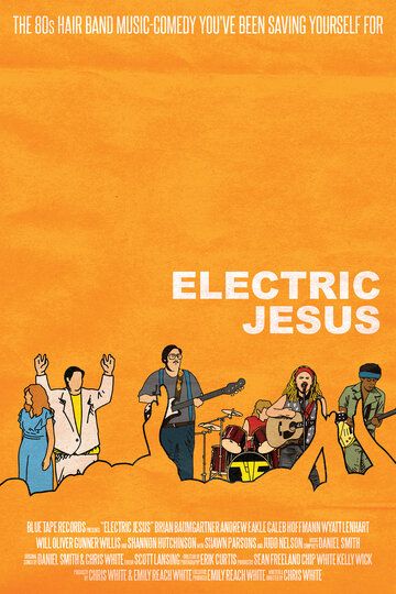 Electric Jesus фильм