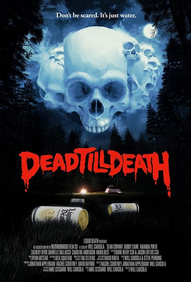 Dead Till Death фильм (2021)