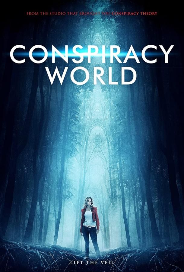 Conspiracy World фильм (2020)