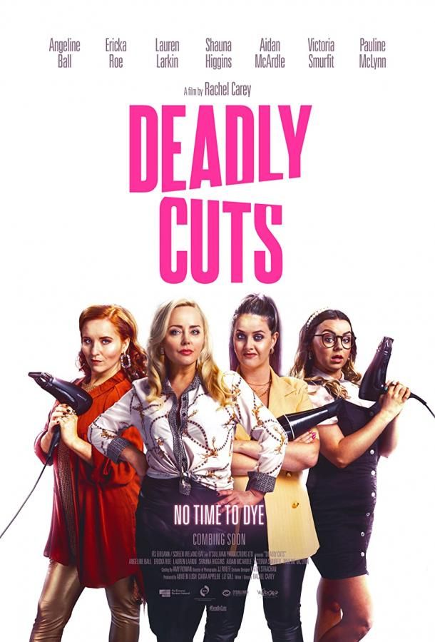 Deadly Cuts фильм (2021)