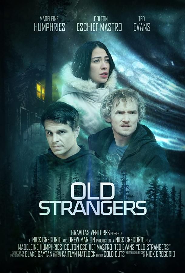 Old Strangers фильм (2022)