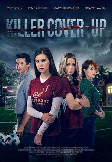 Killer Cover Up фильм (2021)