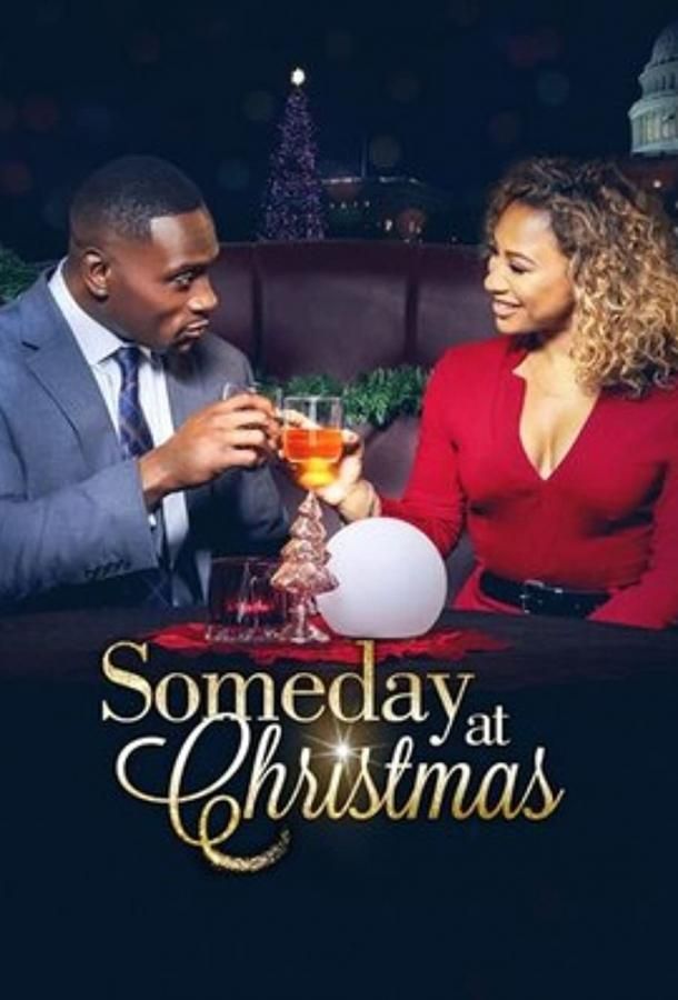 Someday at Christmas фильм (2021)