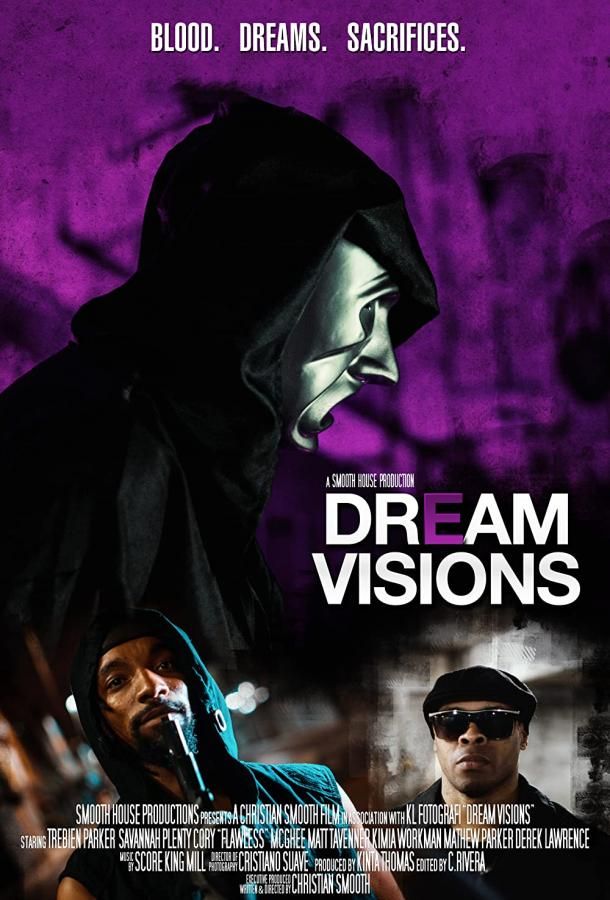 Dream Visions фильм (2021)