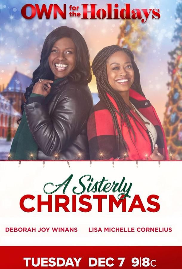 A Sisterly Christmas фильм (2021)
