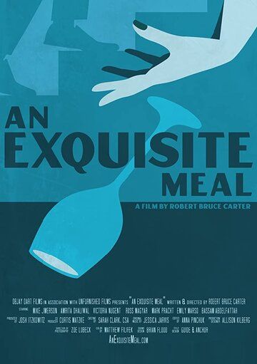 An Exquisite Meal фильм (2020)