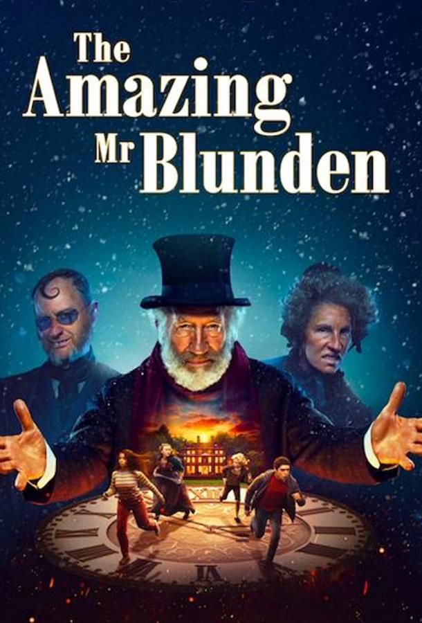 The Amazing Mr Blunden фильм (2021)