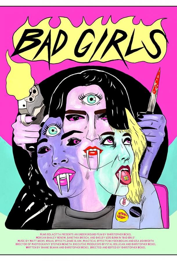 Bad Girls фильм (2021)