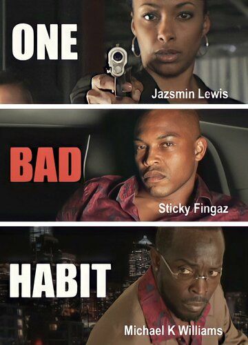 One Bad Habit фильм (2022)