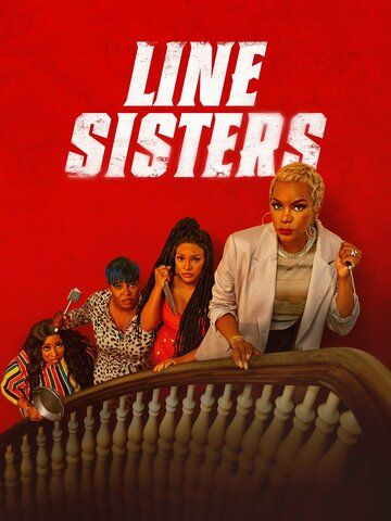 Line Sisters фильм (2022)