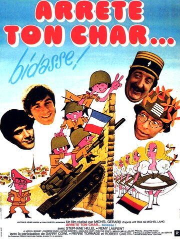 Arrête ton char... bidasse! фильм (1977)