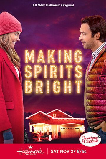 Making Spirits Bright фильм (2021)