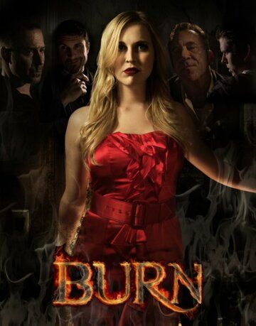 Burn фильм (2020)