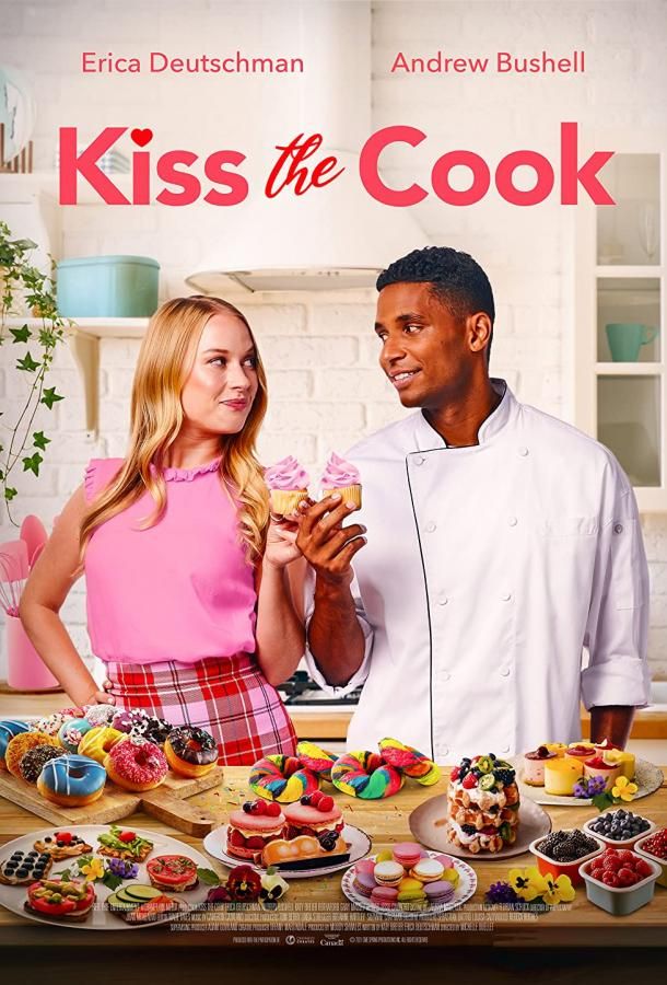 Kiss the Cook фильм (2022)