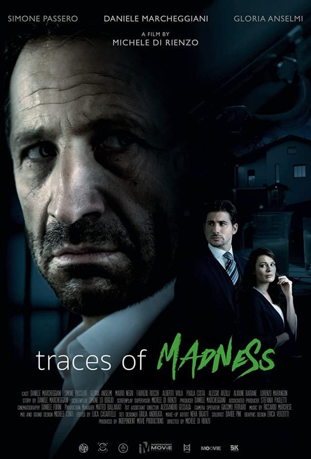 Traces of Madness фильм