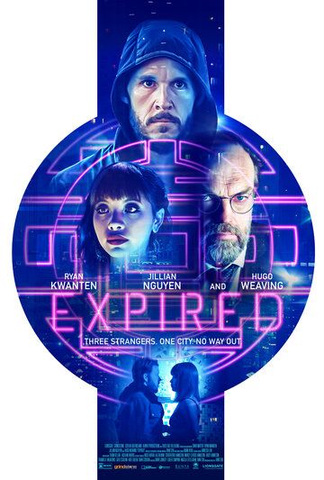 Expired фильм (2022)