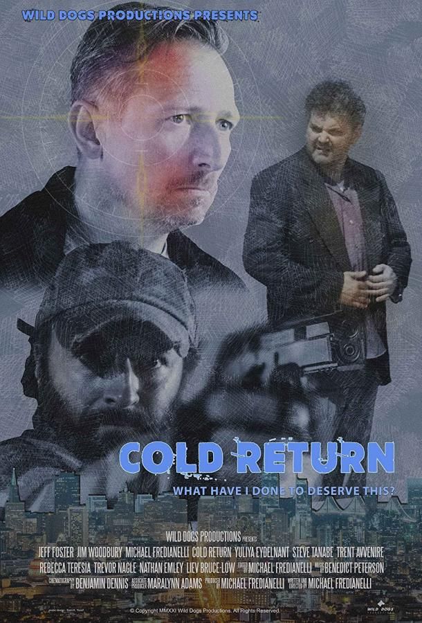 Cold Return фильм (2021)