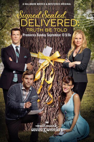 Signed, Sealed, Delivered: Truth Be Told фильм (2015)