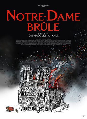 Нотр-Дам в огне фильм (2022)