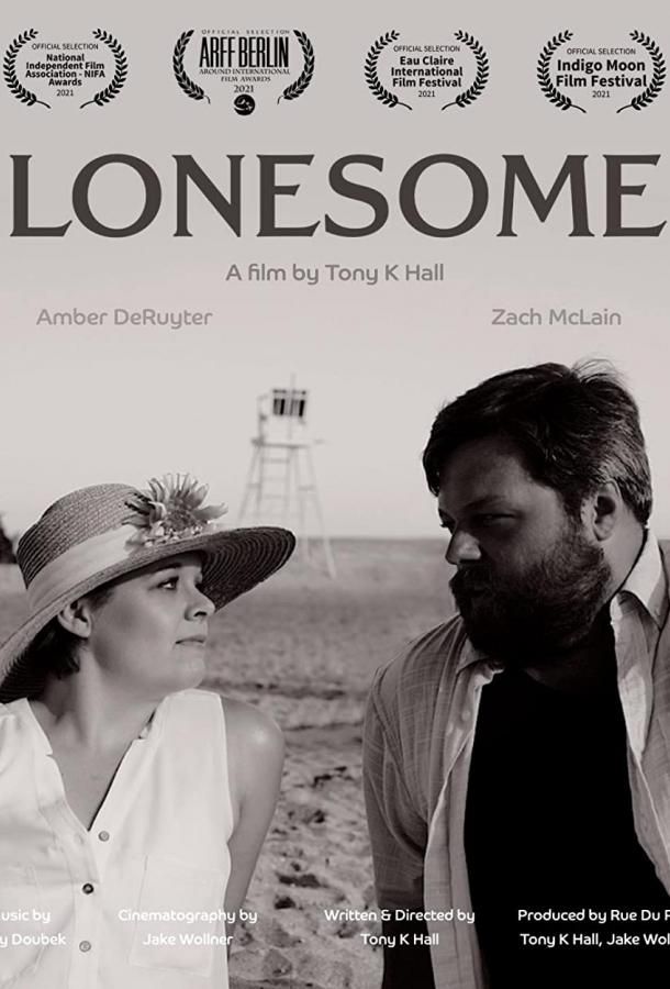 Lonesome фильм (2021)