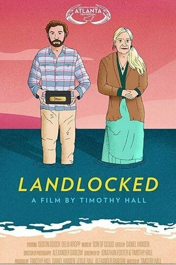 Landlocked фильм (2021)