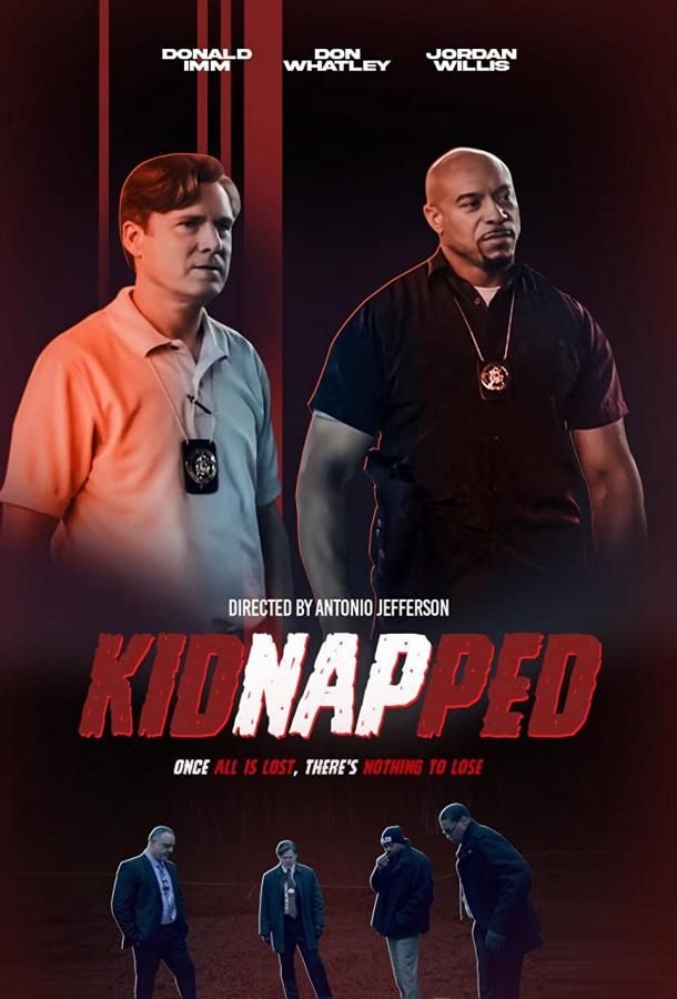 Kidnapped фильм (2021)