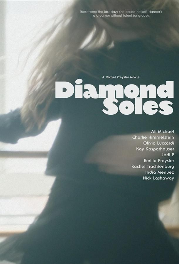 Diamond Soles фильм