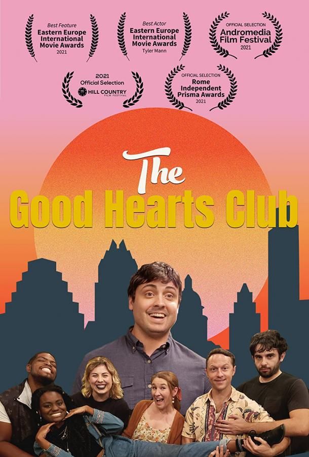 The Good Hearts Club фильм (2021)
