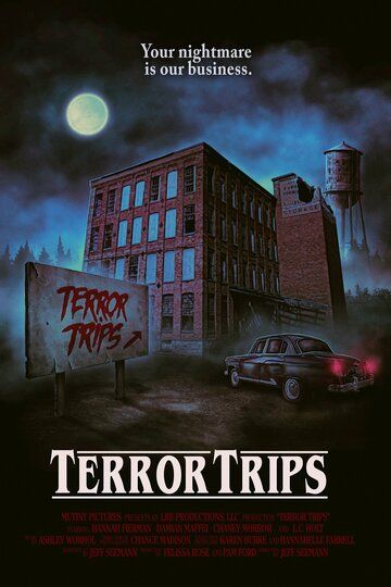 Terror Trips фильм (2021)