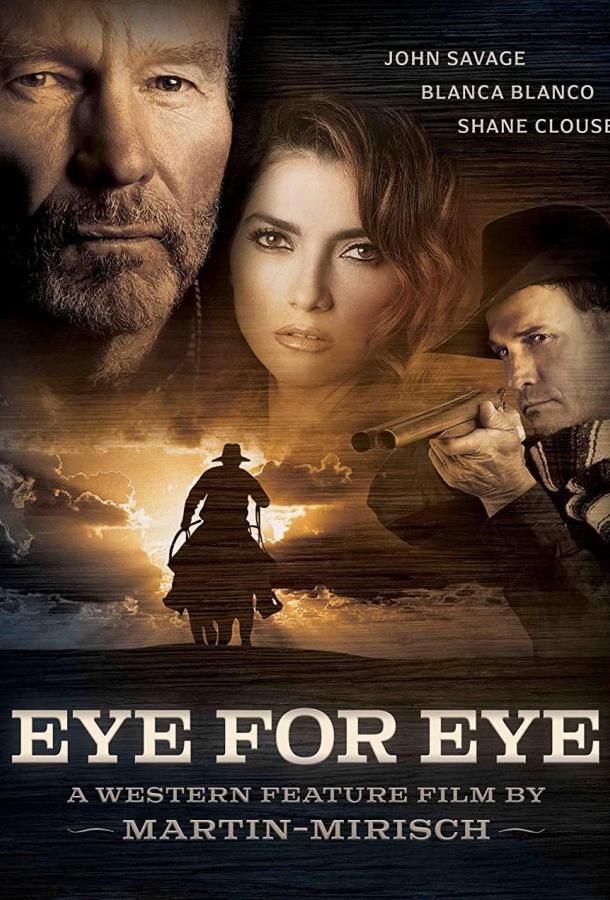 Eye for Eye фильм (2022)