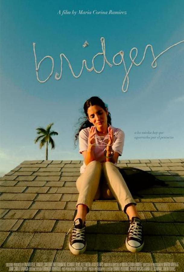 Bridges фильм (2021)