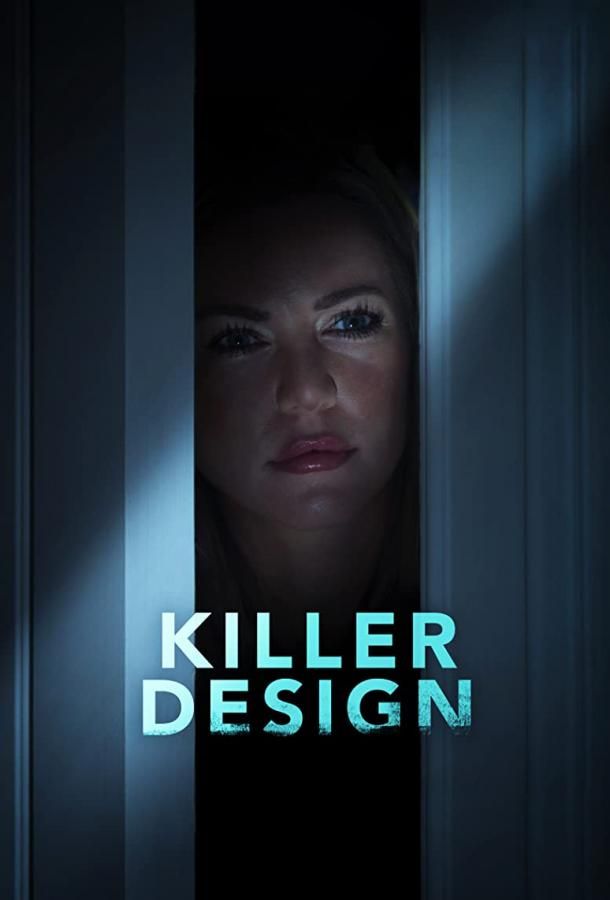 Killer Design фильм (2022)