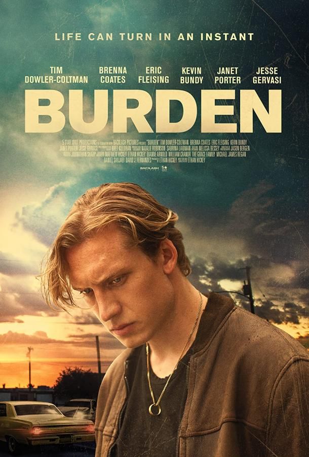 Burden фильм (2022)